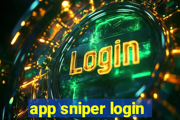 app sniper login